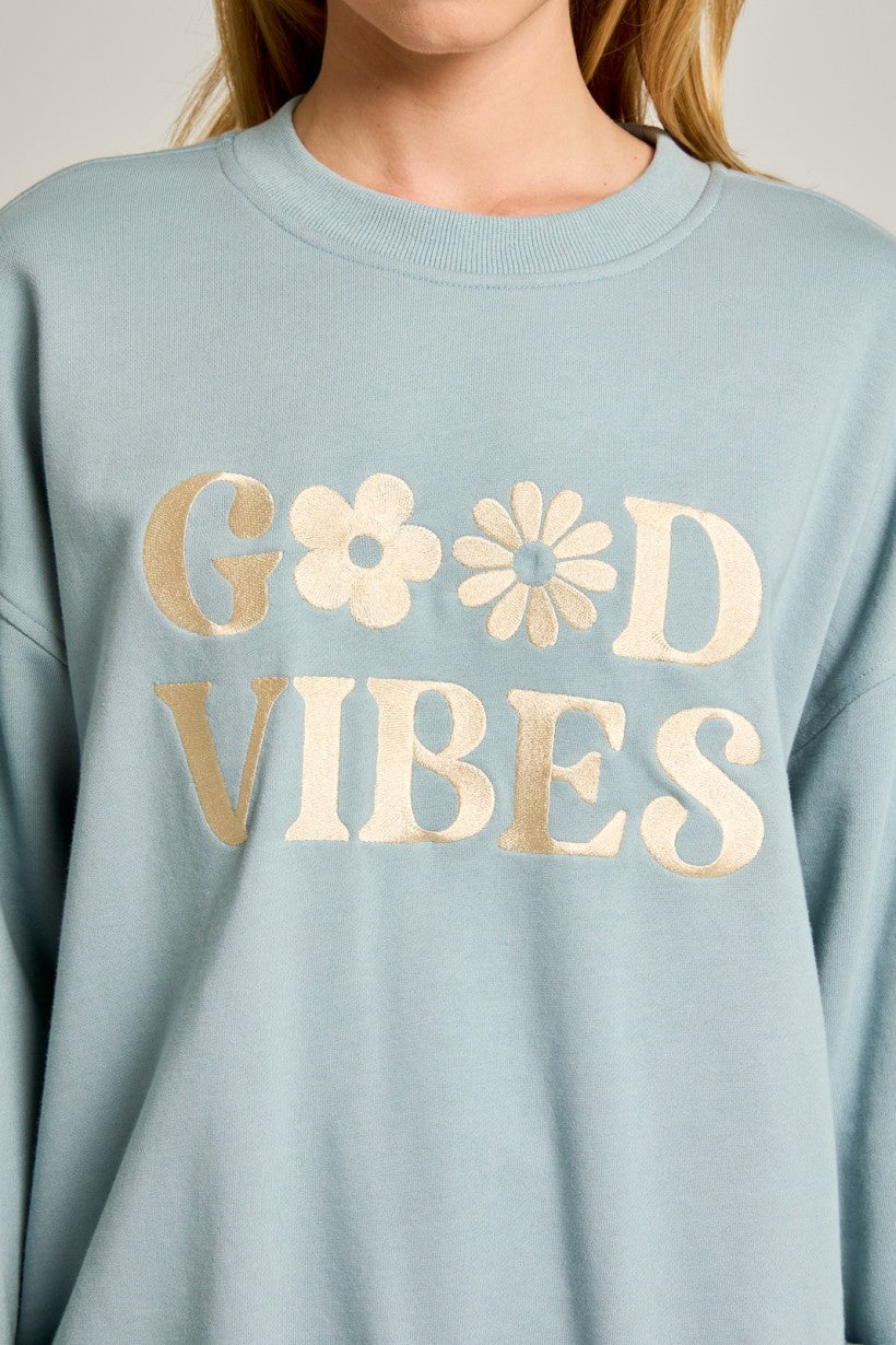 "GOOD VIBES" Sweatshirt